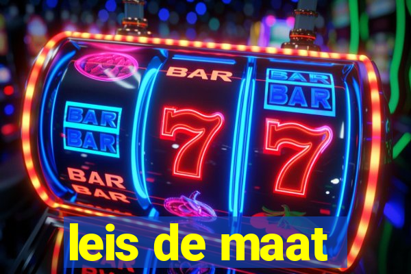 leis de maat